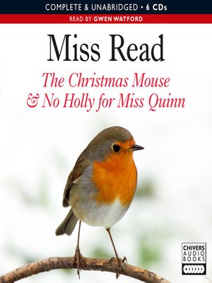 cover image of The Christmas Mouse & No Holly For Miss Quinn